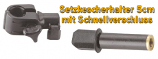 Setzkescherhalter mit Schnellverschluss 5cm D25