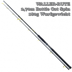 Black Cat Wallerrute 2,70m Battle Cat Spin 180g, Modell 2017